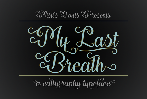 My Last Breath Typeface for Elegant Branding